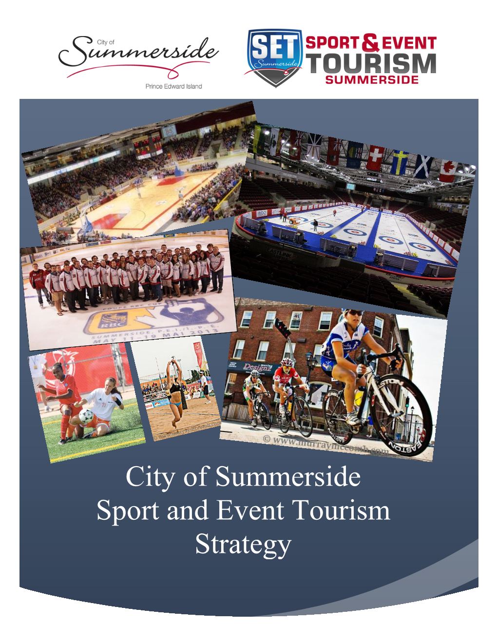 City of Summerside Sport and Event Tourism Strategy