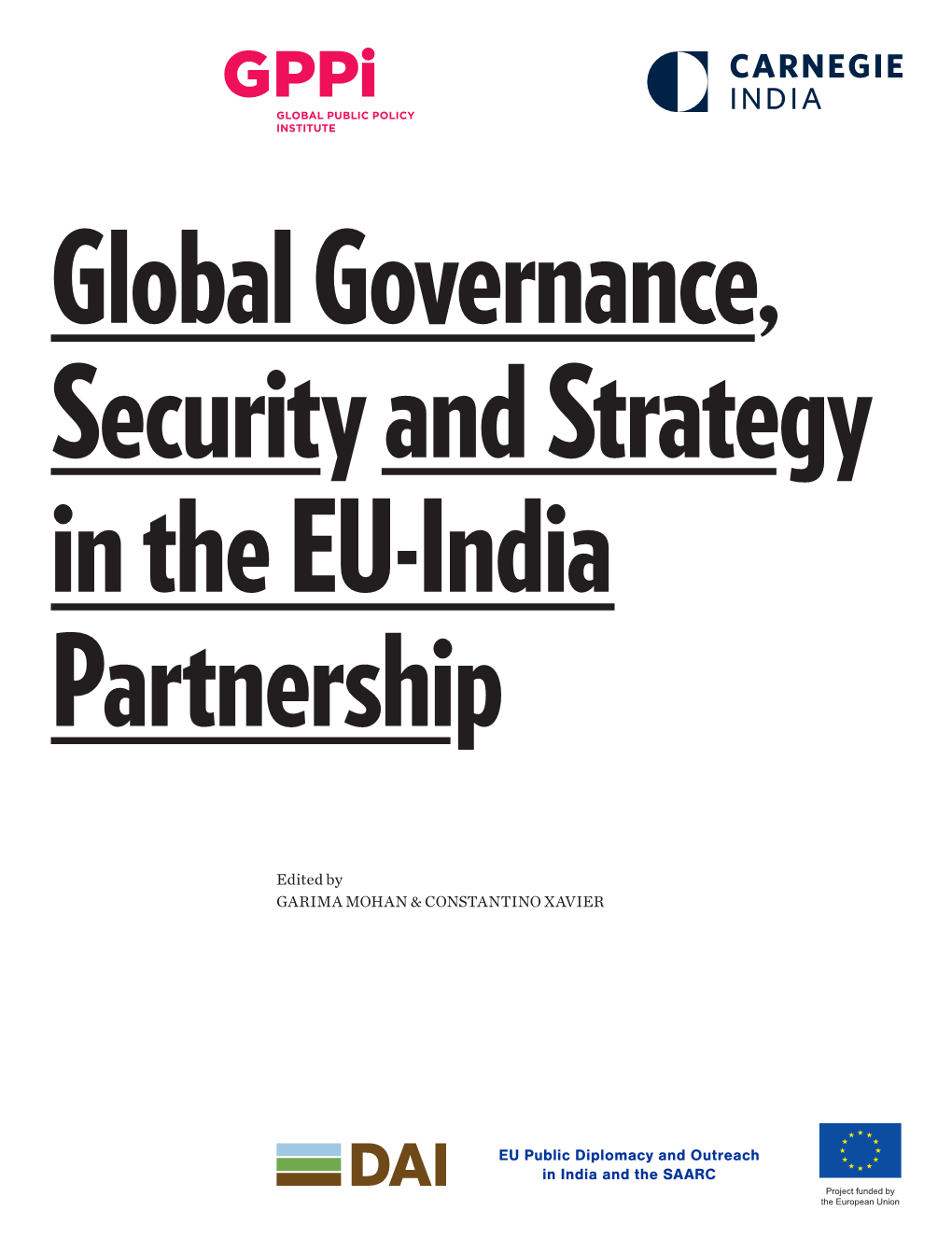 Global Governance, Security and Strategy in the EU-India Partnership