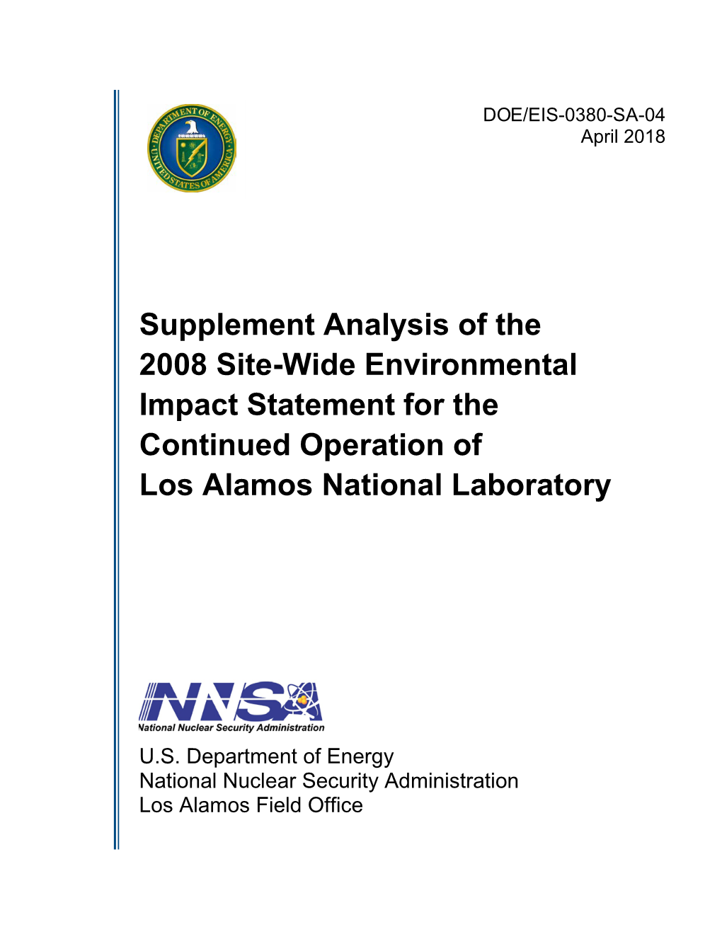 Supplement Analysis of the 2008 Site-Wide Environmental Impact Statement for the Continued Operation of Los Alamos National Laboratory