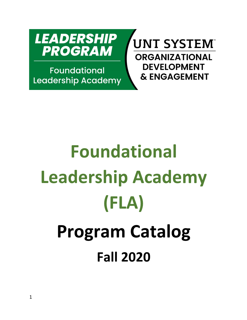 Foundational Leadership Academy (FLA) Program Catalog Fall 2020