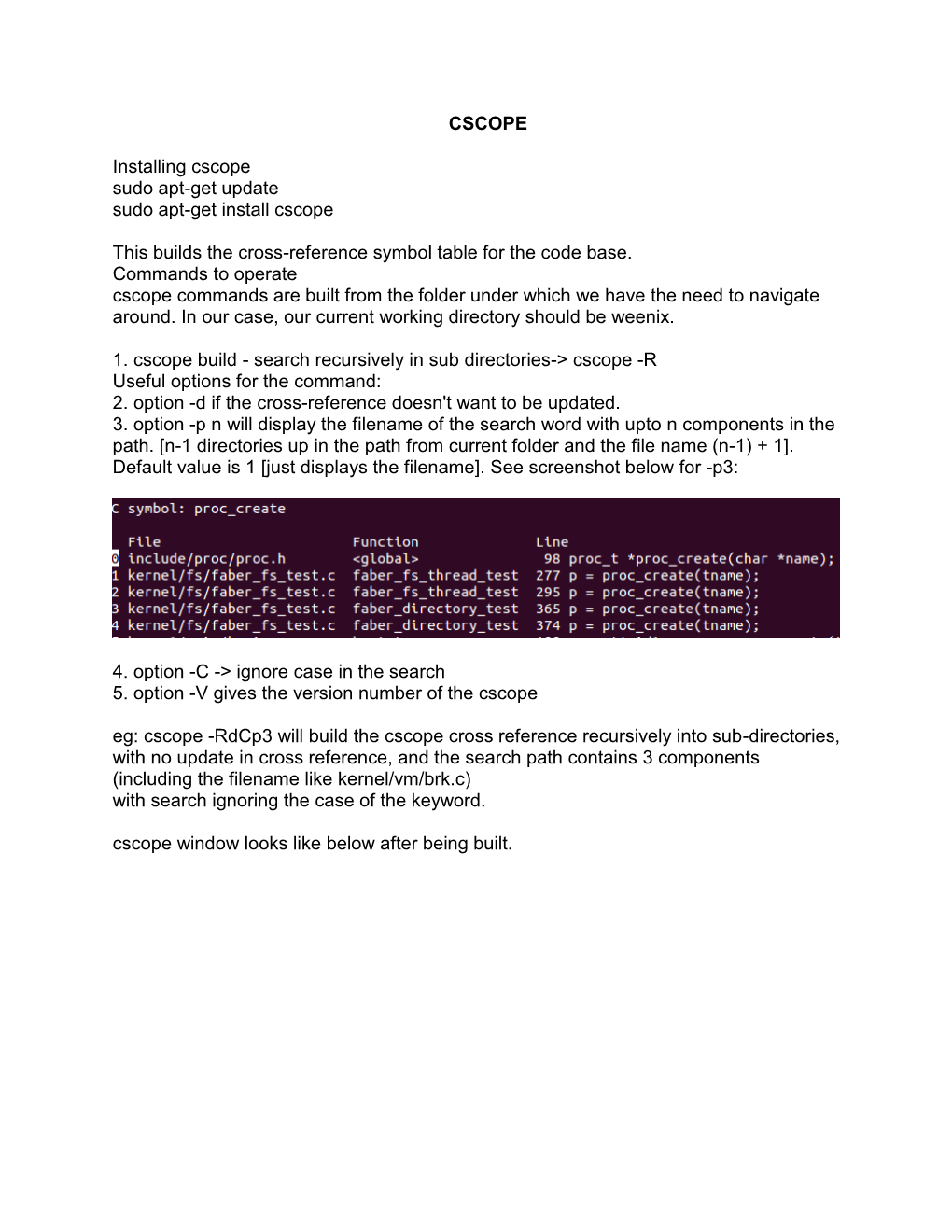 CSCOPE Installing Cscope Sudo Apt-Get Update Sudo Apt-Get