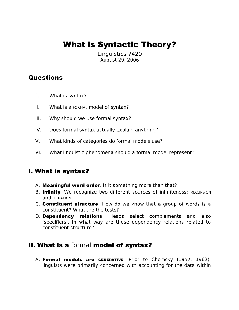 Why Do We Need Syntactic Theory