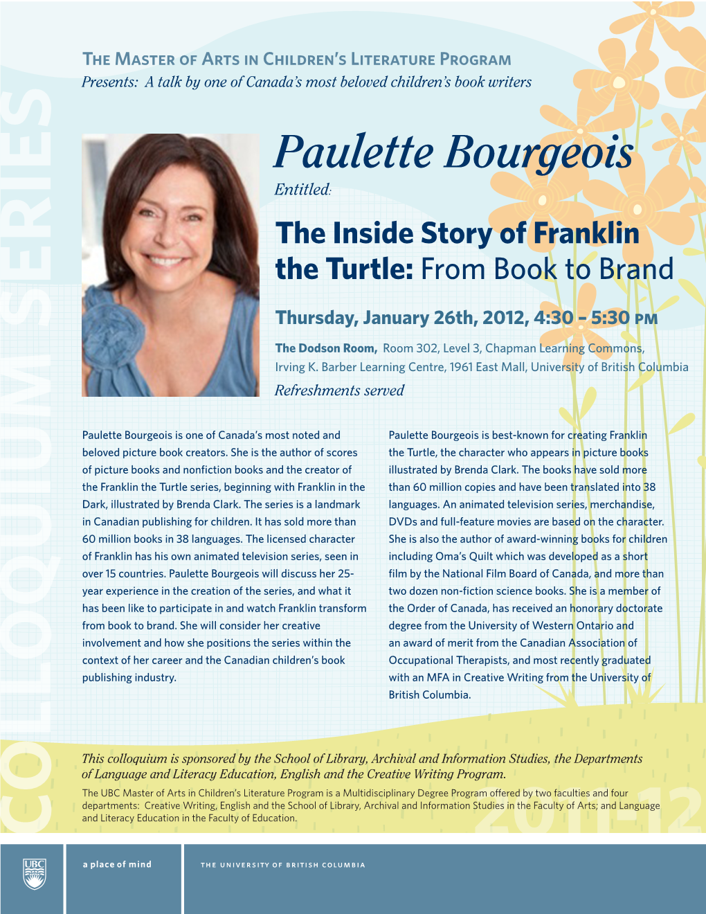 Paulette Bourgeois Entitled: the Inside Story of Franklin the Turtle: from Book to Brand