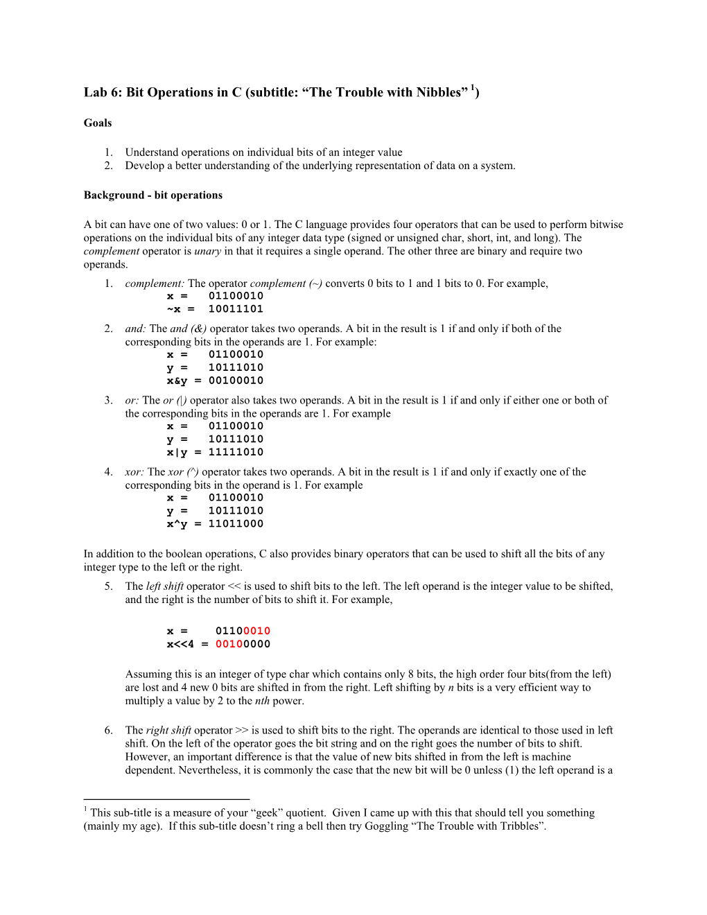 Lab 6: Bit Operations in C (Subtitle: “The Trouble with Nibbles” )