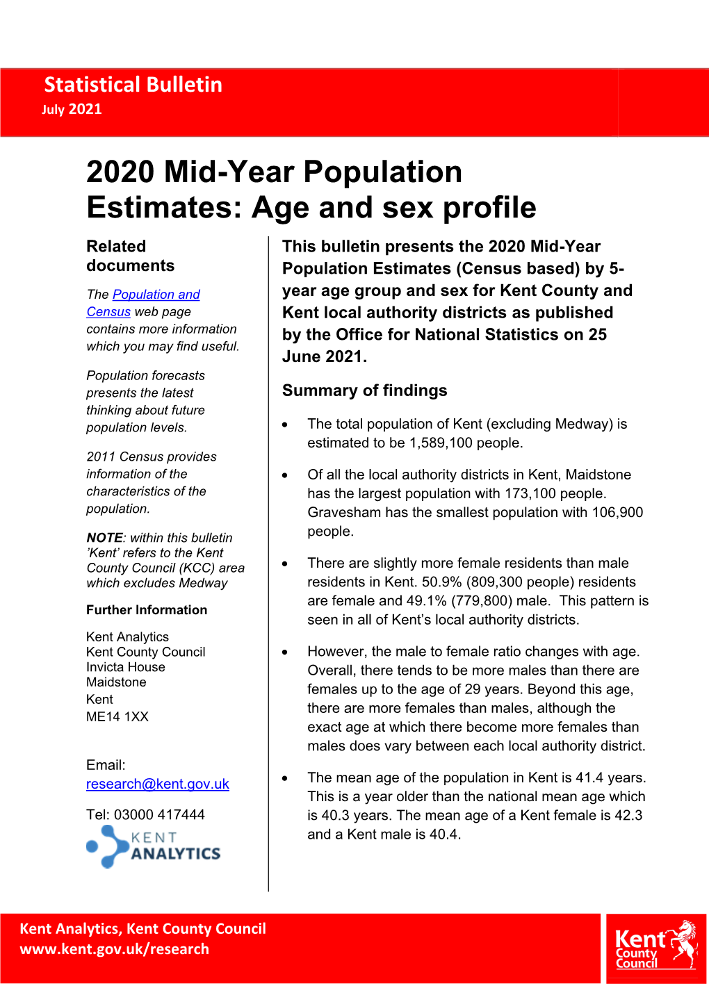 Mid Year Population Estimates: Age and Sex Profile Bulletin