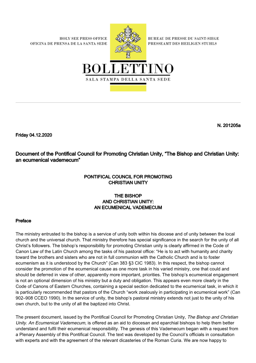 Document of the Pontifical Council for Promoting Christian Unity, “The Bishop and Christian Unity: an Ecumenical Vademecum”