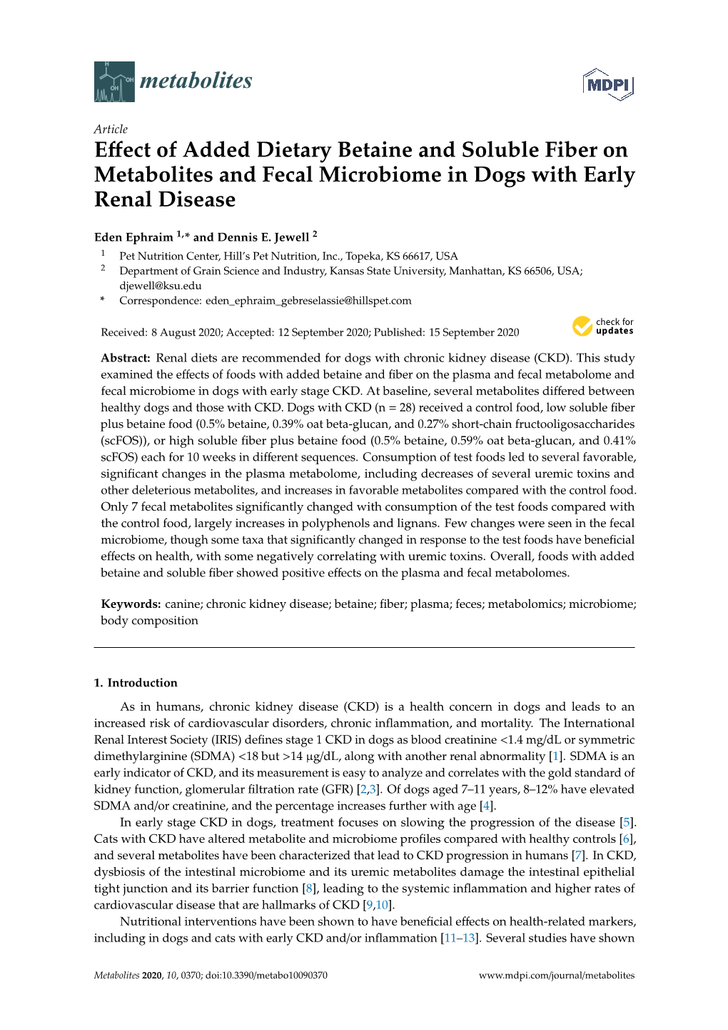 Effect of Added Dietary Betaine and Soluble Fiber on Metabolites And