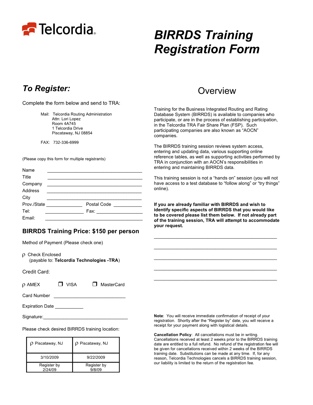 Complete the Form Below and Send to TRA
