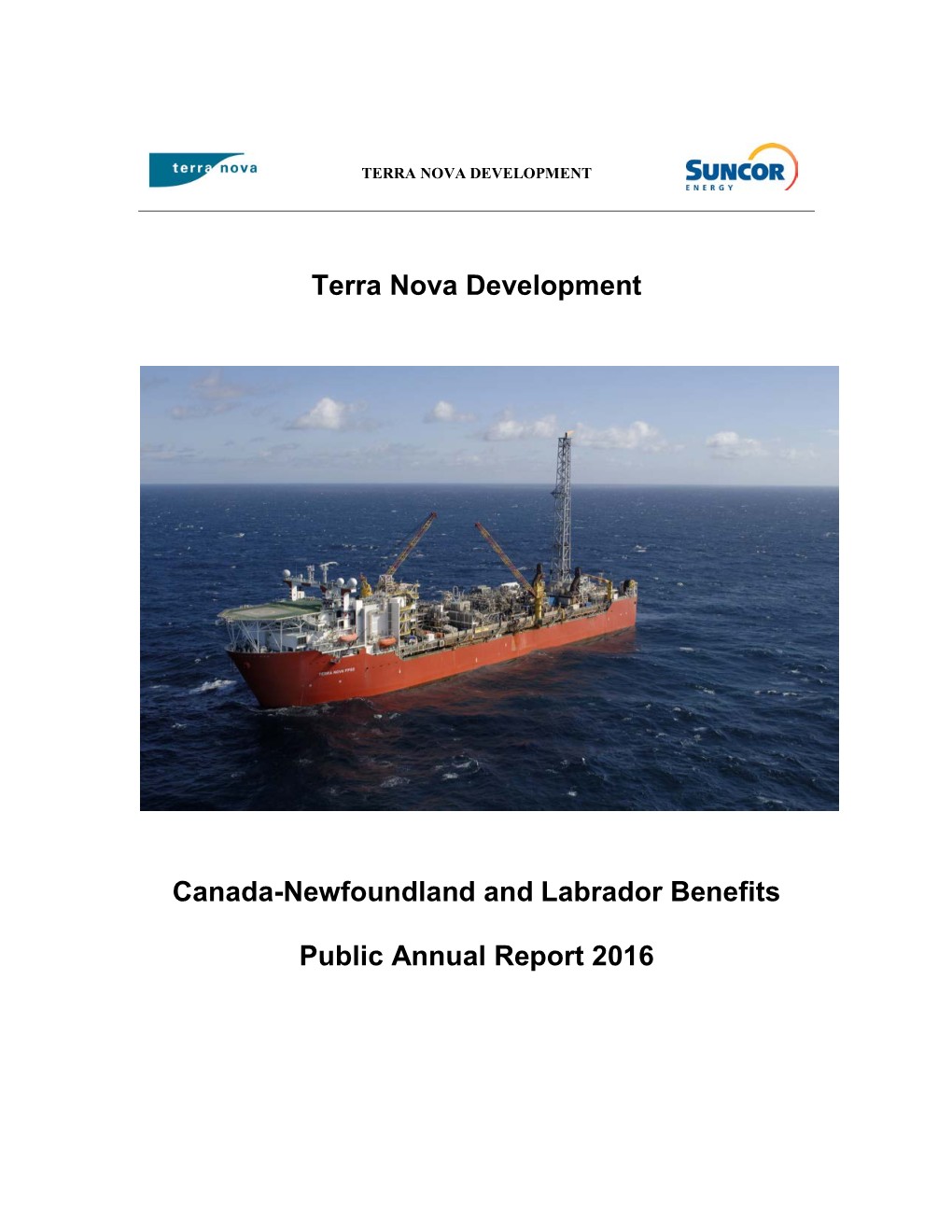 Terra Nova Development Canada-Newfoundland and Labrador Benefits Public Annual Report 2016