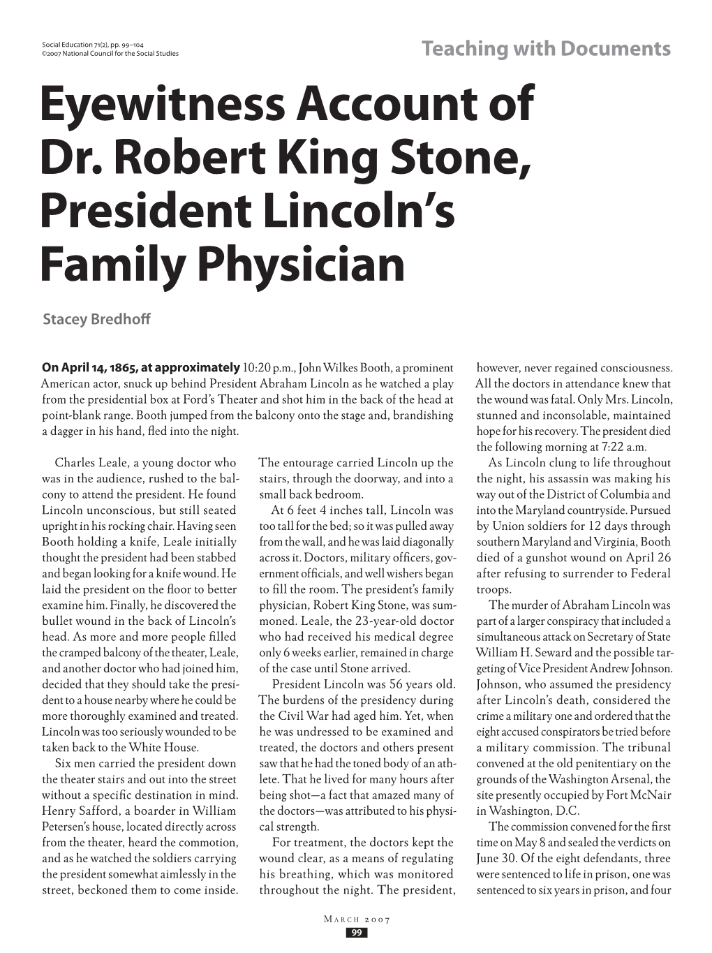 Eyewitness Account of Dr. Robert King Stone, President Lincoln's Family