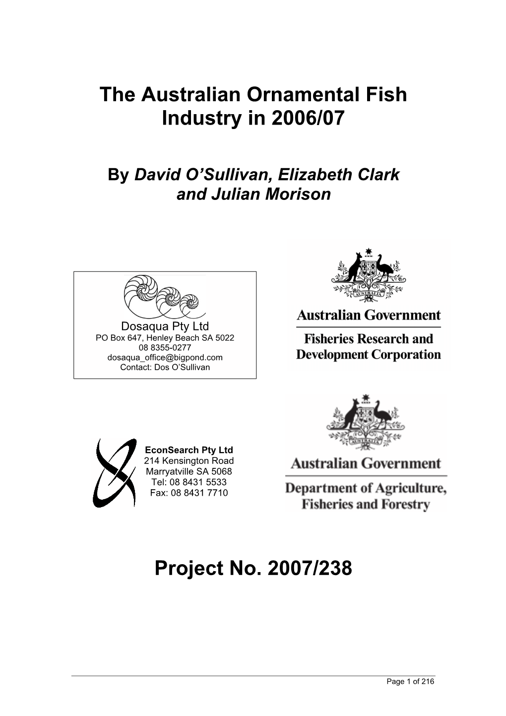 The Australian Ornamental Fish Industry in 2006/07 Project No