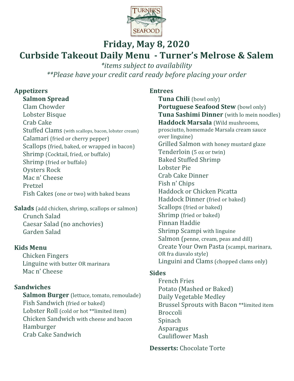 Friday, May 8, 2020 Curbside Takeout Daily Menu -‐ Turner's Melrose &