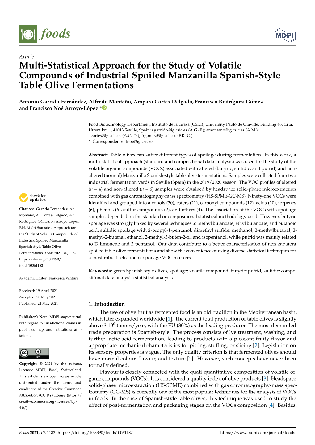 Multi-Statistical Approach for the Study of Volatile Compounds of Industrial Spoiled Manzanilla Spanish-Style Table Olive Fermentations