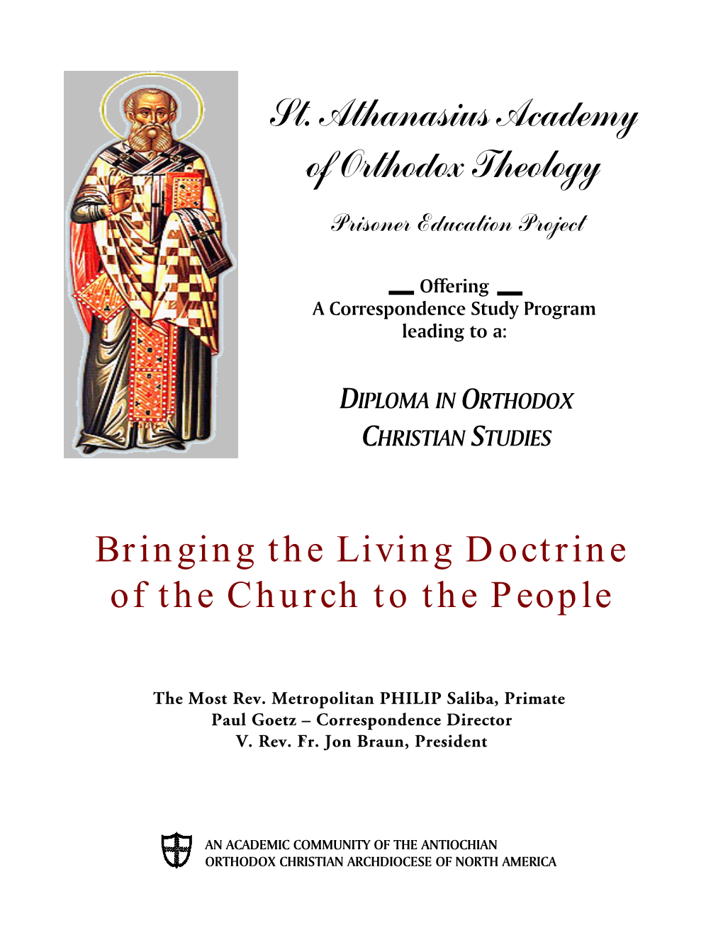 St. Athanasius Academy of Orthodox Theology