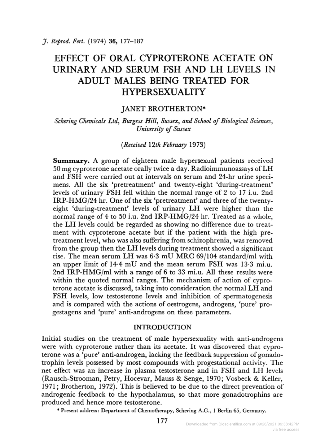 EFFECT of ORAL CYPROTERONE ACETATE on URINARY and SERUM FSH and LH LEVELS in ADULT MALES BEING TREATED for HYPERSEXUALITY Univer