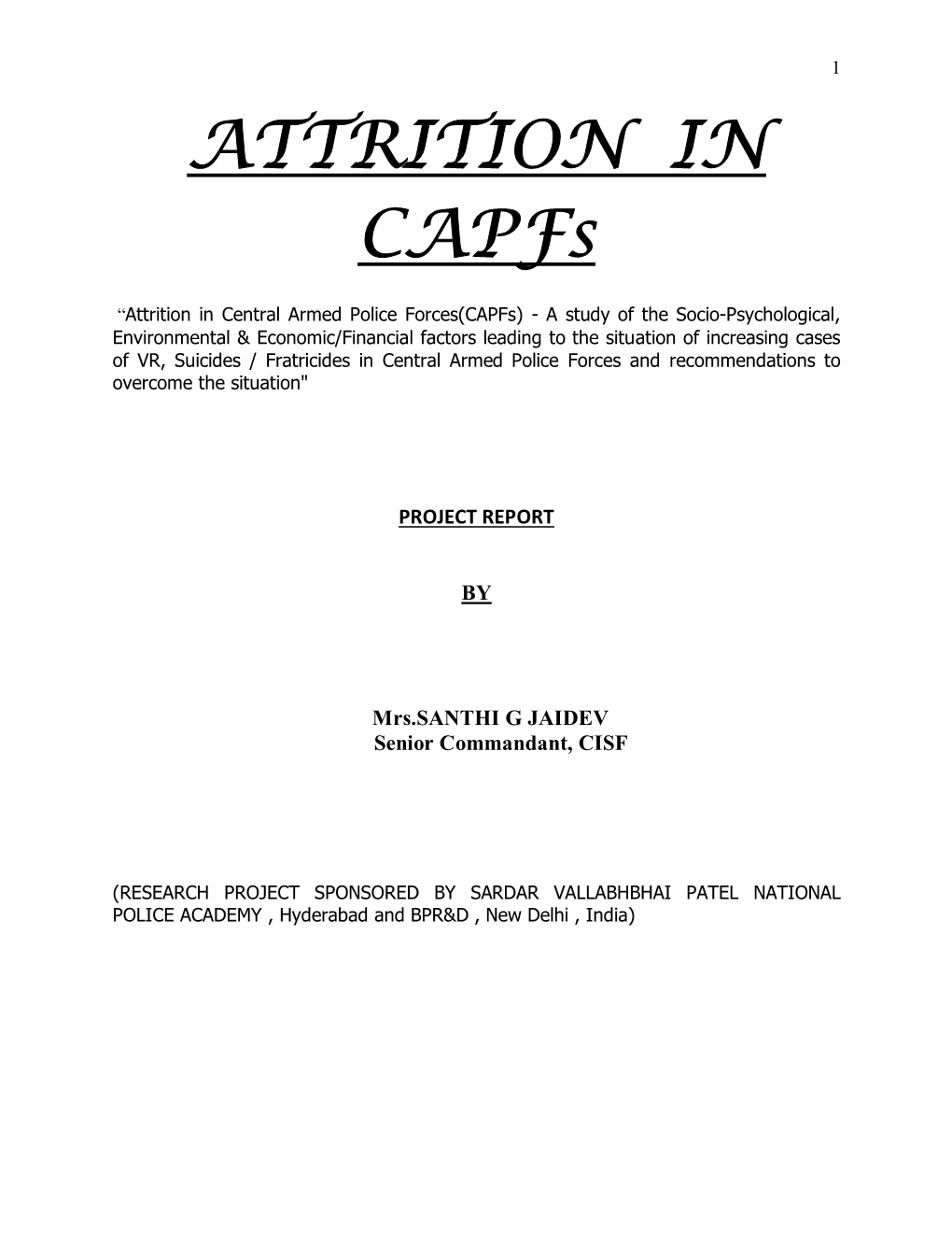 Attrition in Central Armed Police Forces (Capfs)