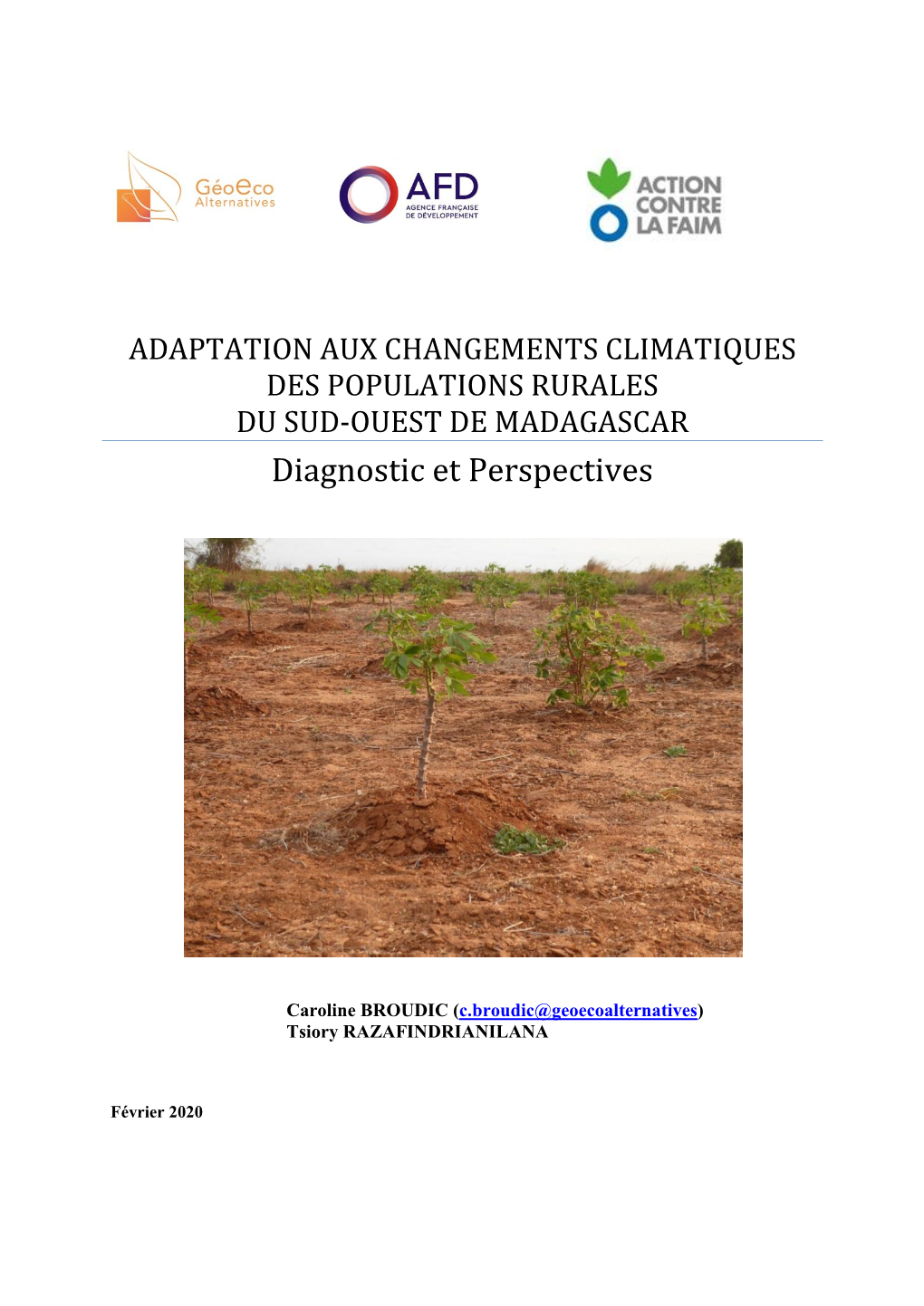 ADAPTATION AUX CHANGEMENTS CLIMATIQUES DES POPULATIONS RURALES DU SUD-OUEST DE MADAGASCAR Diagnostic Et Perspectives