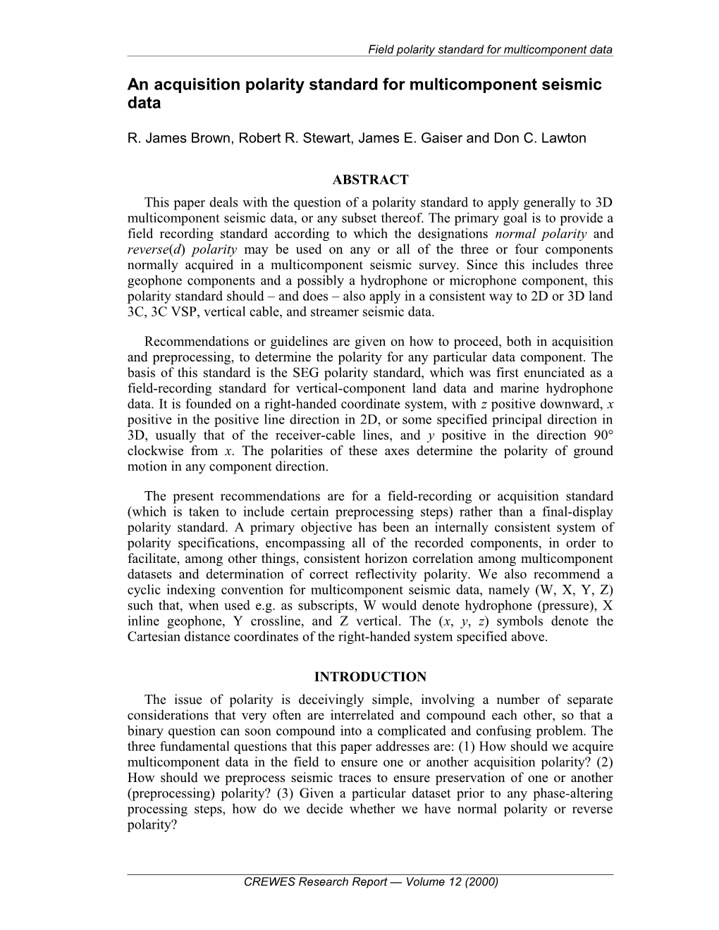 An Acquisition Polarity Standard for Multicomponent Seismic Data