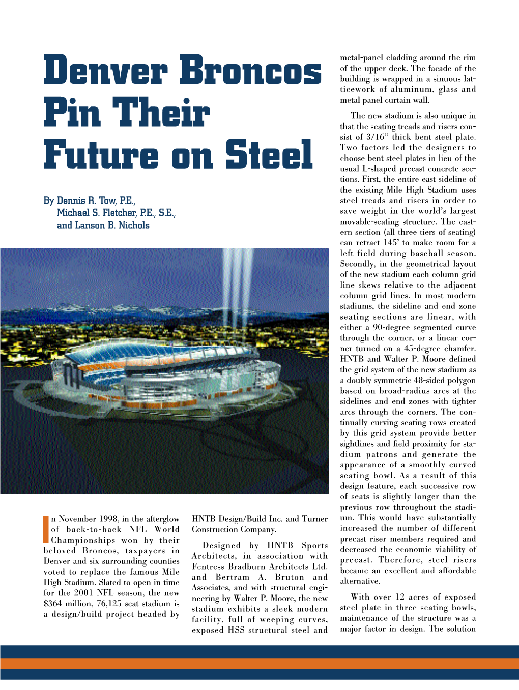 Denver Broncos Pin Their Future on Steel