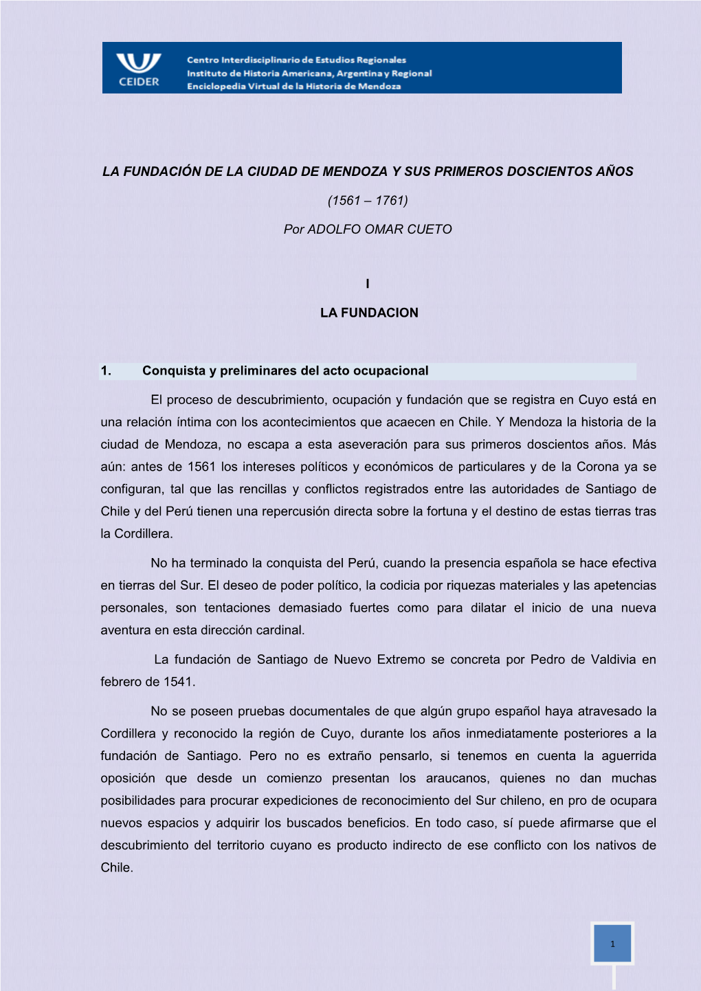 La Fundación De La Ciudad De Mendoza Y Sus Primeros Doscientos Años