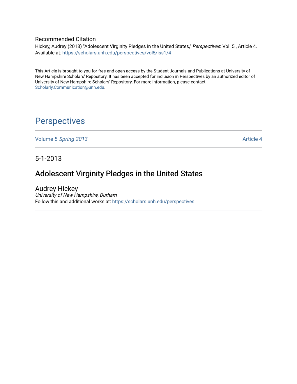 Adolescent Virginity Pledges in the United States," Perspectives: Vol