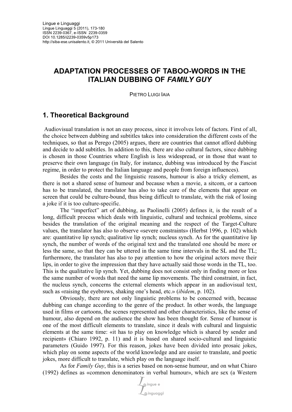 Adaptation Processes of Taboo-Words in the Italian Dubbing of Family Guy