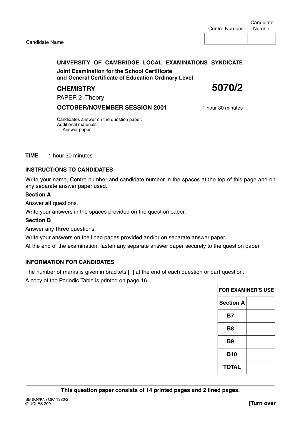 CHEMISTRY 5070/2 PAPER 2 Theory OCTOBER/NOVEMBER SESSION 2001 1 Hour 30 Minutes