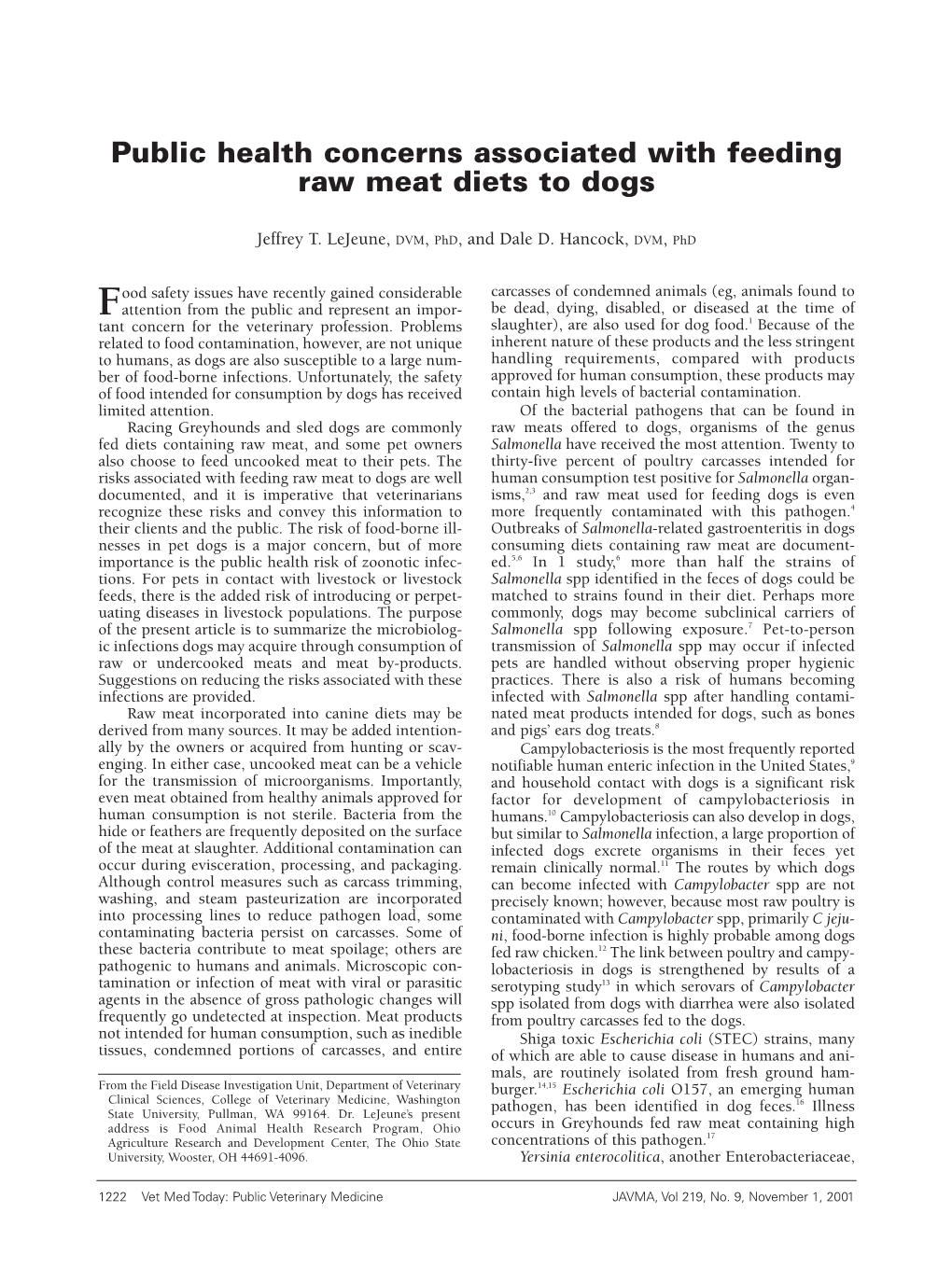 Public Health Concerns Associated with Feeding Raw Meat Diets to Dogs