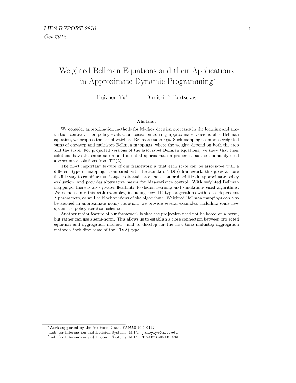 Weighted Bellman Equations and Their Applications in Approximate Dynamic Programming∗