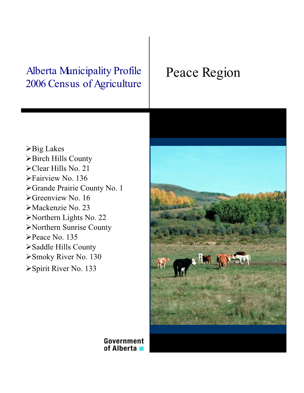 Peace Region 2006 Census of Agriculture