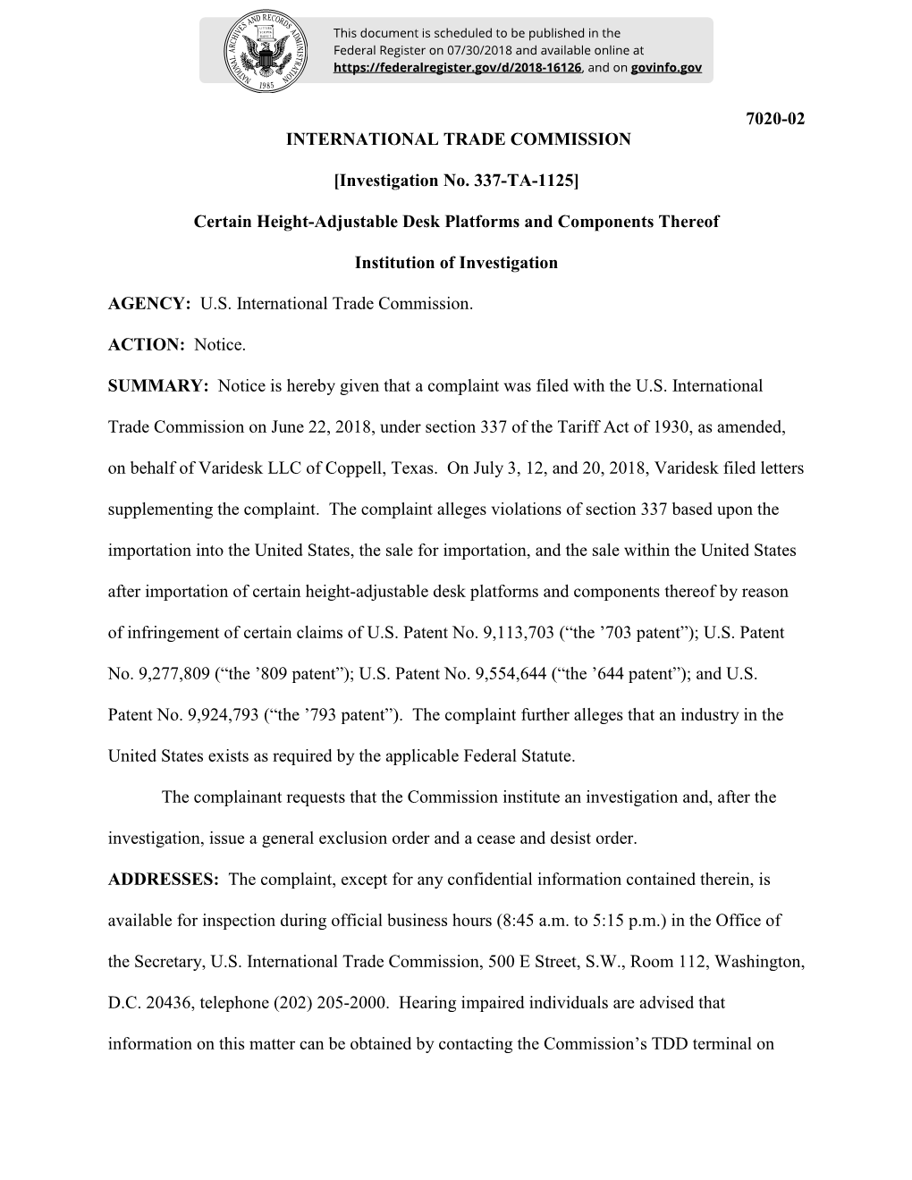 7020-02 INTERNATIONAL TRADE COMMISSION [Investigation No. 337-TA-1125] Certain Height-Adjustable Desk Platforms and Components T