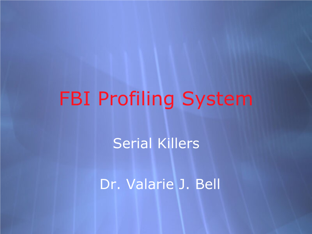 FBI Profiling System