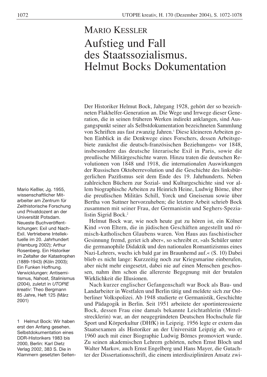 Aufstieg Und Fall Des Staatssozialismus. Helmut Bocks Dokumentation