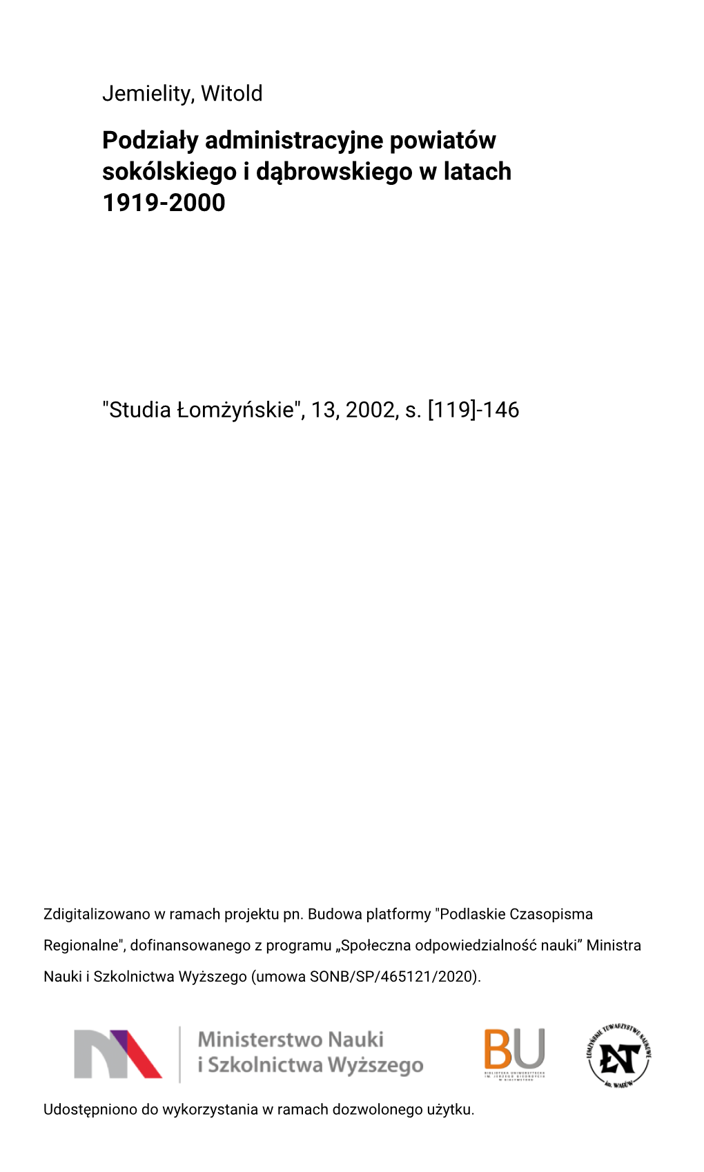 Podziały Administracyjne Powiatów Sokólskiego I Dąbrowskiego W Latach 1919-2000