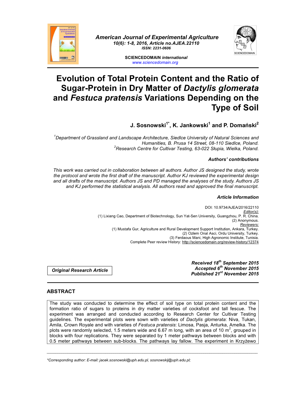 Evolution of Total Protein Content and the Ratio of Sugar-Protein in Dry Matter of Dactylis Glomerata and Festuca Pratensis Variations Depending on the Type of Soil