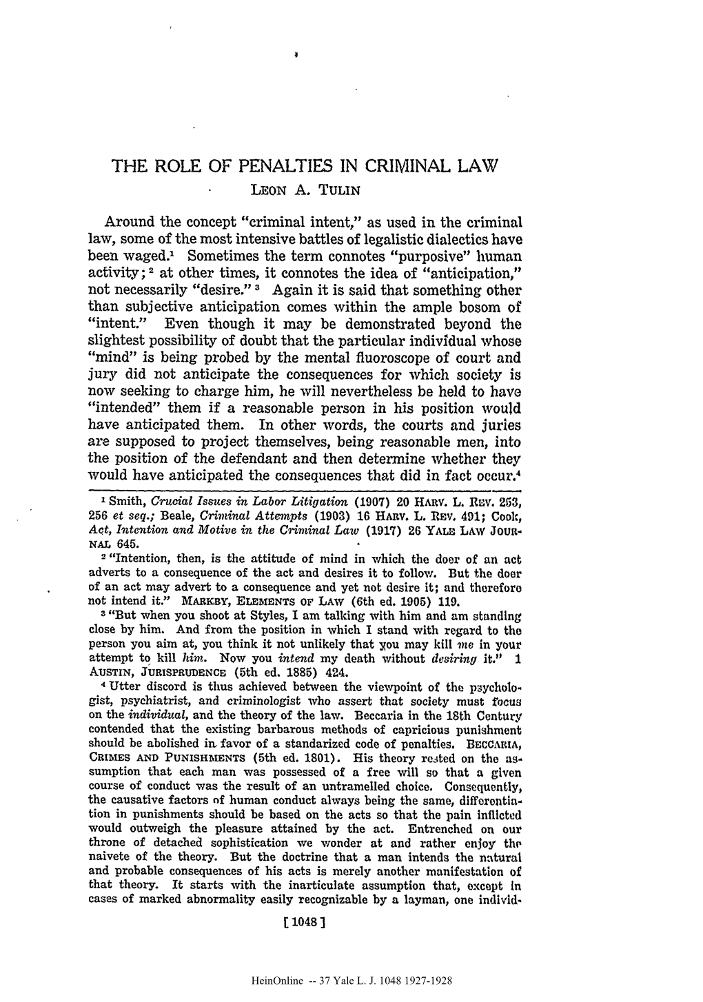 The Role of Penalties in Criminal Law Leon A