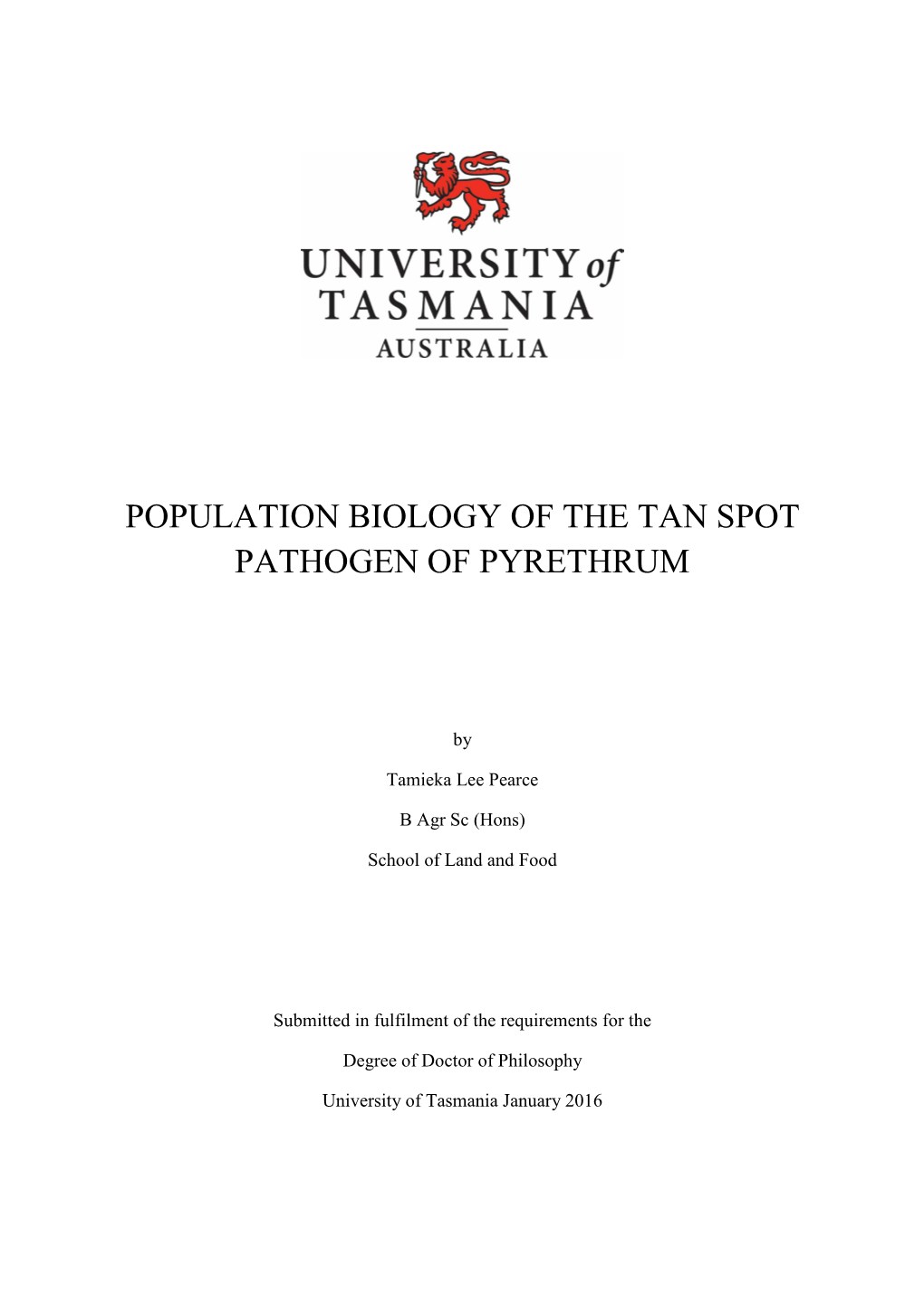 Population Biology of the Tan Spot Pathogen of Pyrethrum