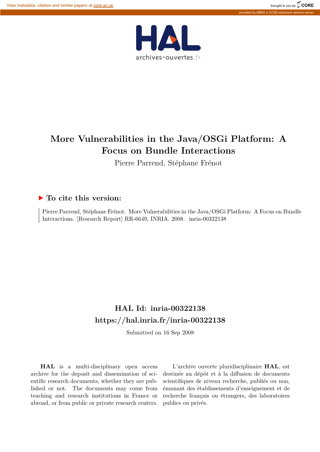 Vulnerabilities in the Java/Osgi Platform: a Focus on Bundle Interactions Pierre Parrend, Stéphane Frénot