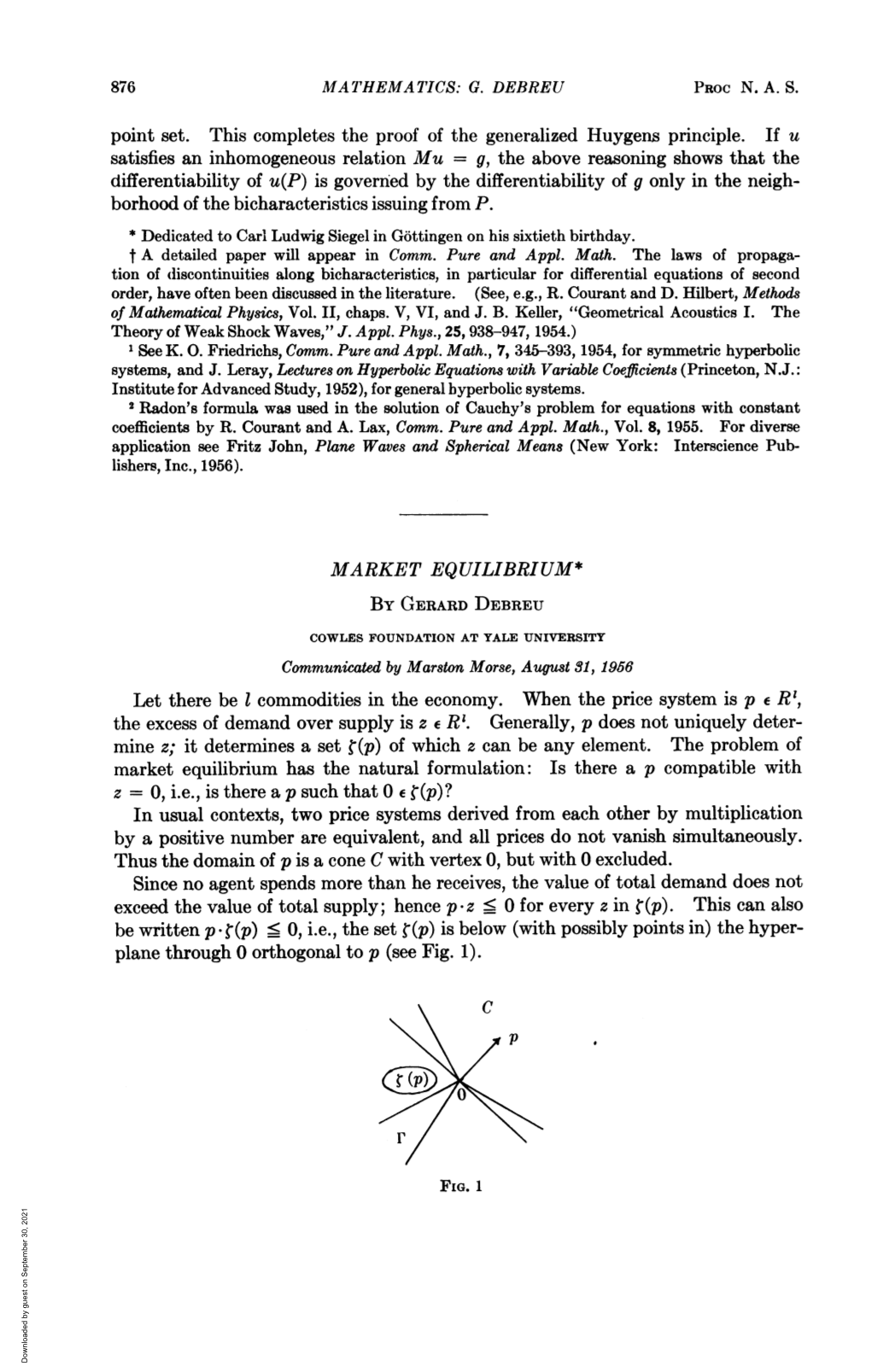 MARKET EQUILIBRIUM* by GERARD DEBREU the Excess of Demand Over Supply Is Ze R'. Generally, P Does Not Uniquely Deter