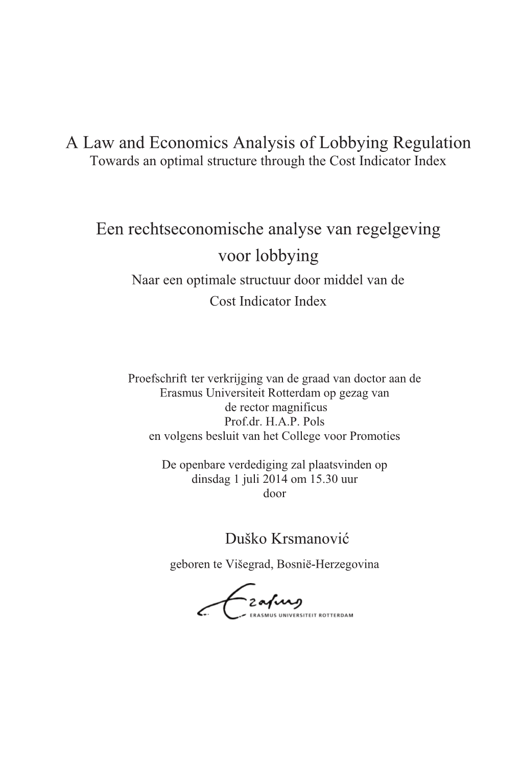 A Law and Economics Analysis of Lobbying Regulation Een