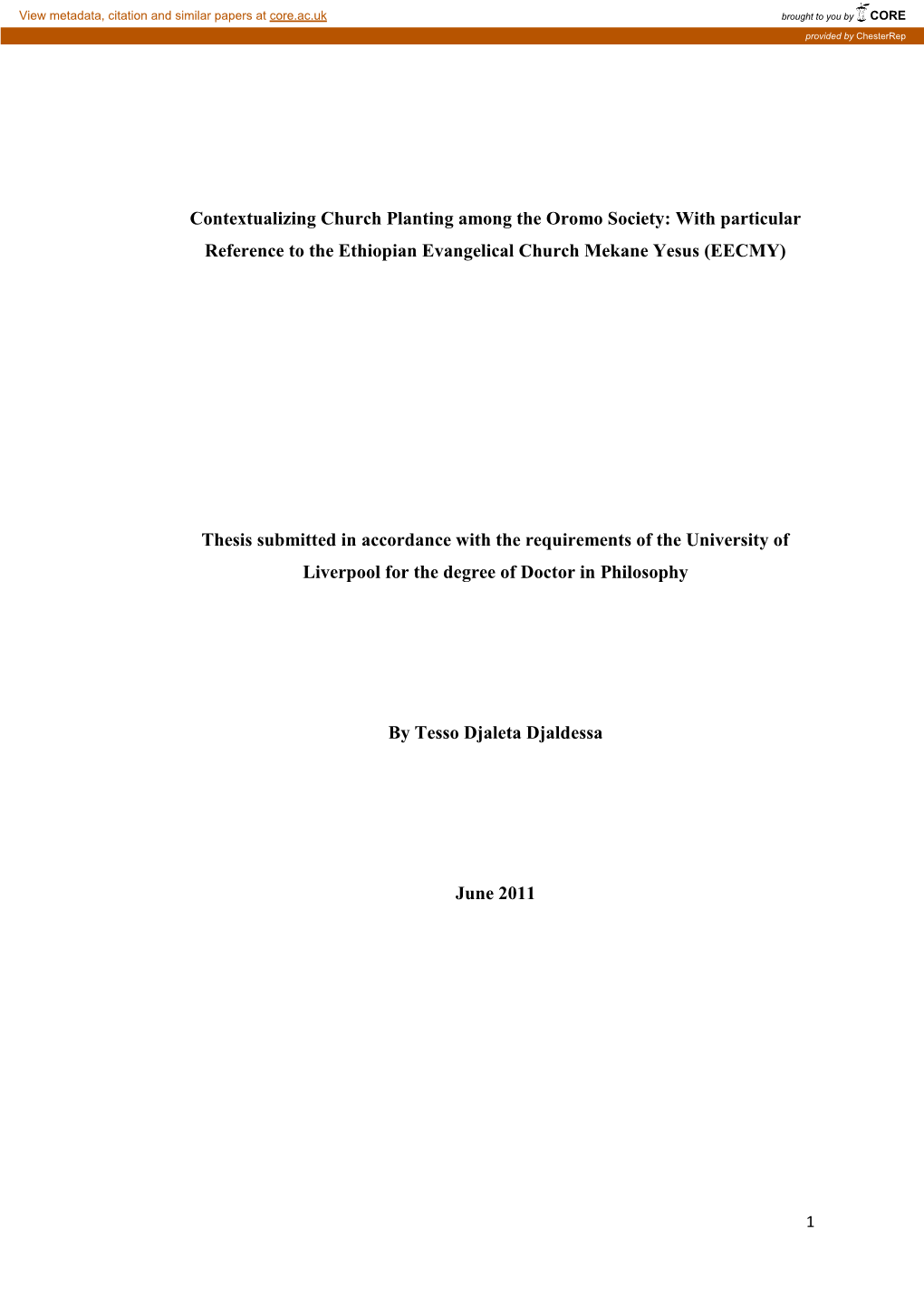 Contextualizing Church Planting Among the Oromo Society: with Particular Reference to the Ethiopian Evangelical Church Mekane Yesus (EECMY)