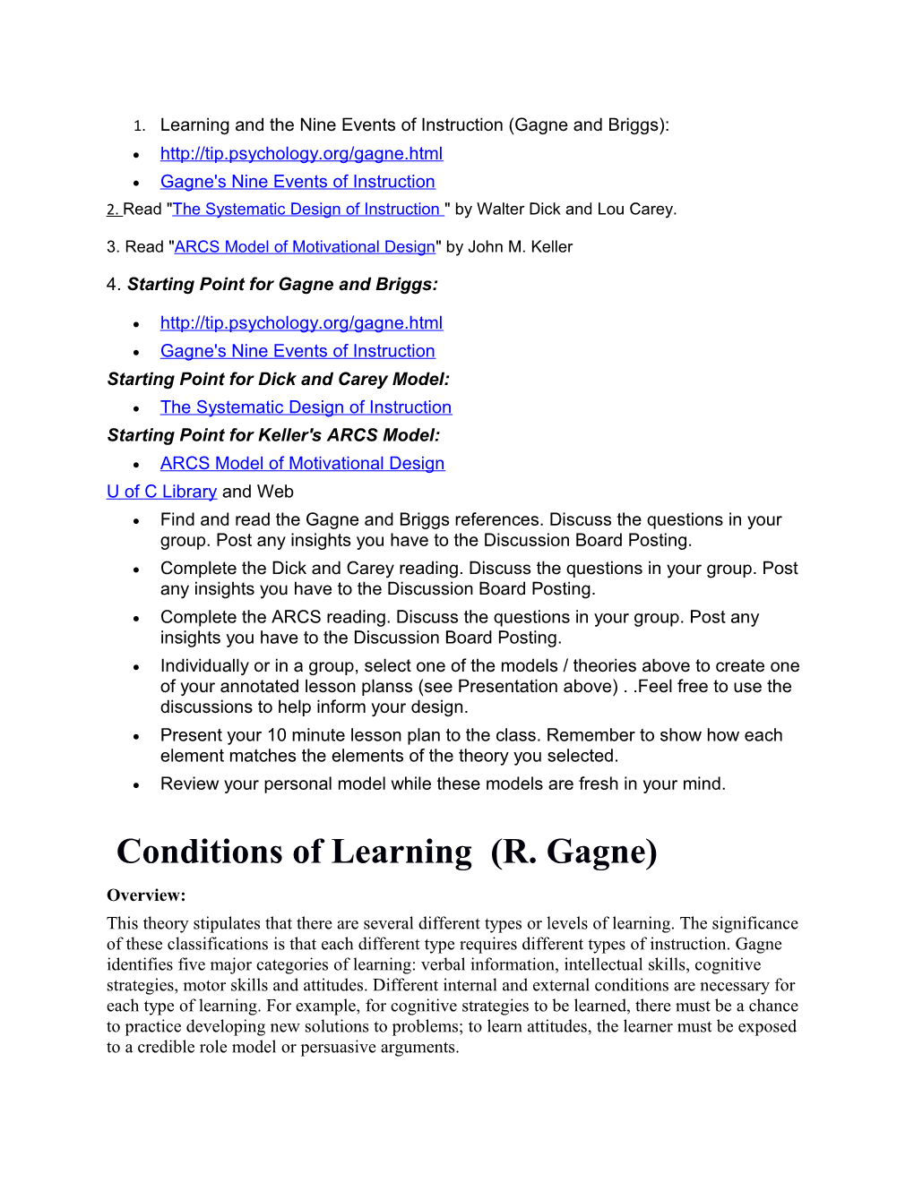 1. Learning and the Nine Events of Instruction (Gagne and Briggs)