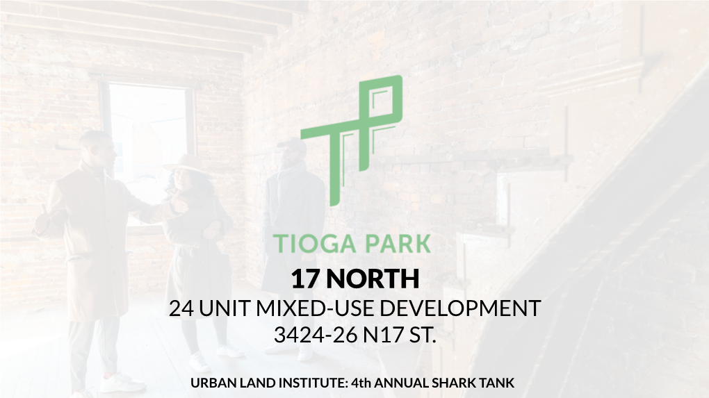 17 North 24 Unit Mixed-Use Development 3424-26 N17 St