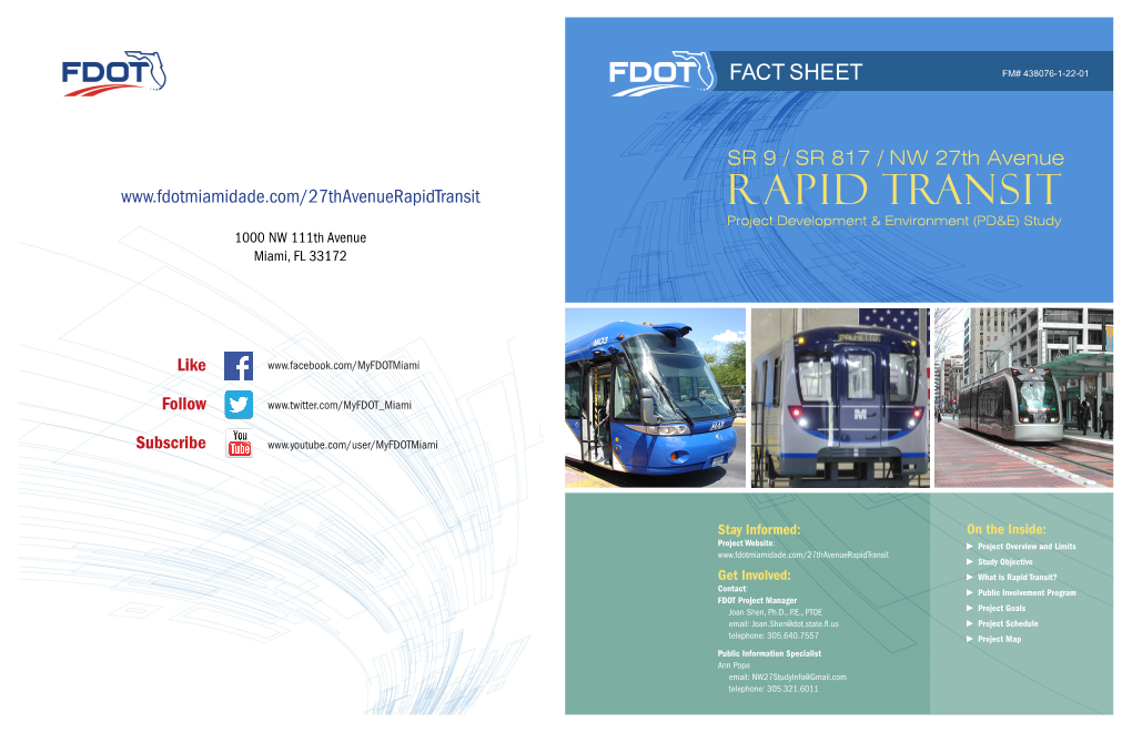 Rapid Transit Project Development & Environment (PD&E) Study 1000 NW 111Th Avenue Miami, FL 33172