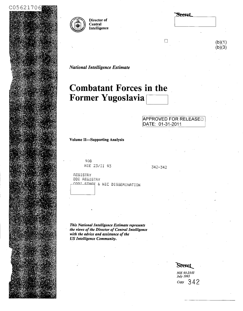 Combatant Forces in the & .Former Yugoslavia