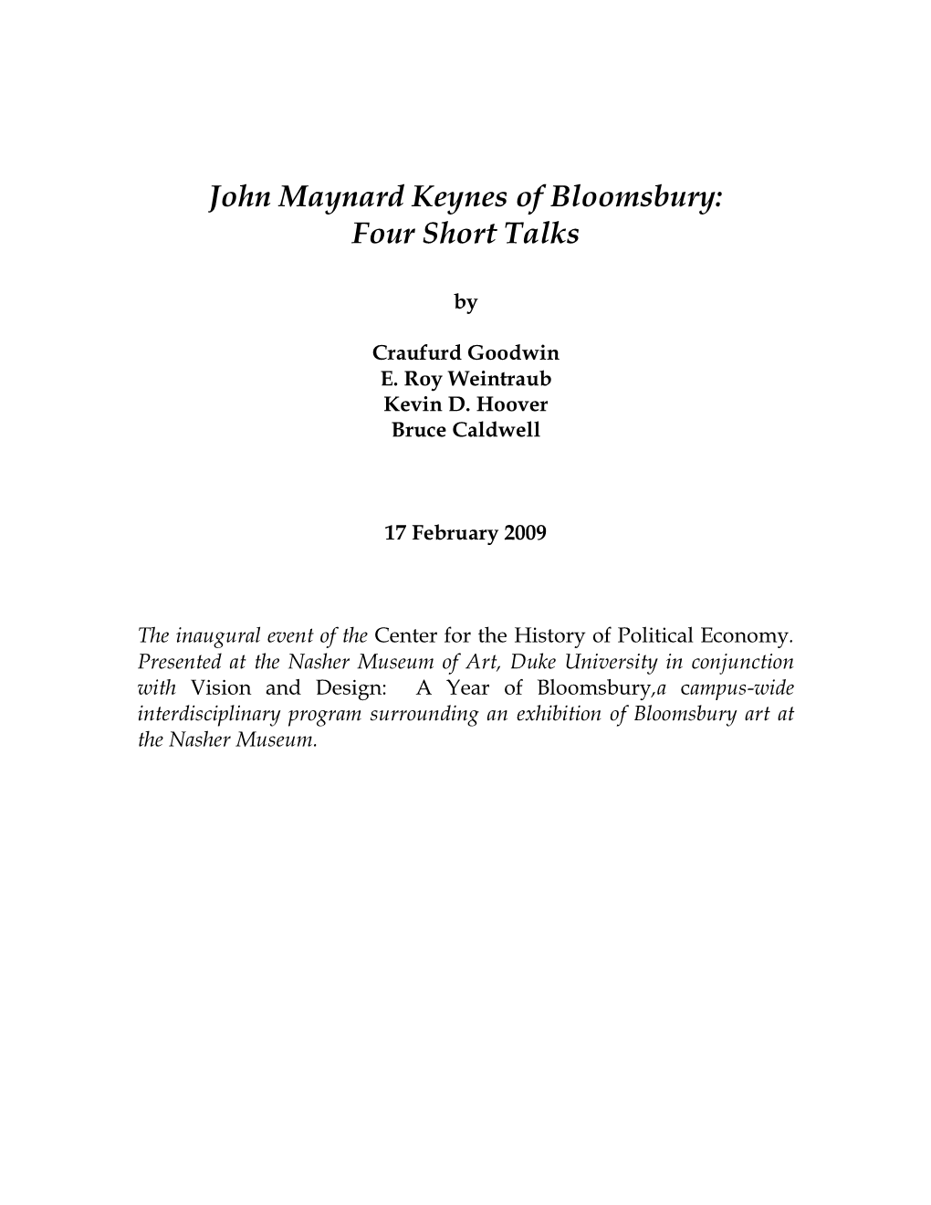 John Maynard Keynes of Bloomsbury: Four Short Talks
