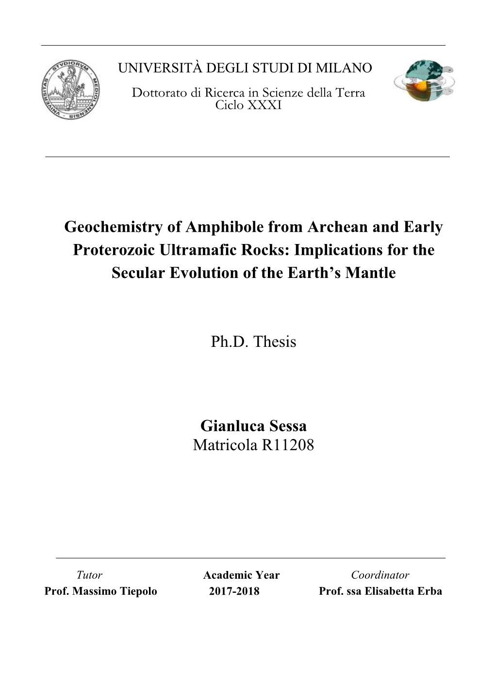 Geochemistry of Amphibole from Archean and Early Proterozoic Ultramafic Rocks: Implications for the Secular Evolution of the Earth’S Mantle