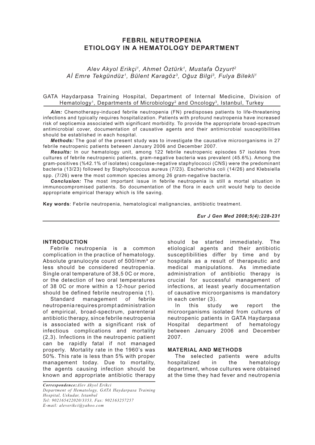 Febril Neutropenia Etiology in a Hematology Department