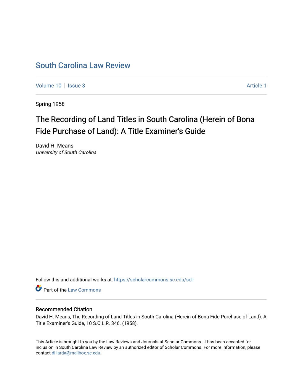 The Recording of Land Titles in South Carolina (Herein of Bona Fide Purchase of Land): a Title Examiner's Guide