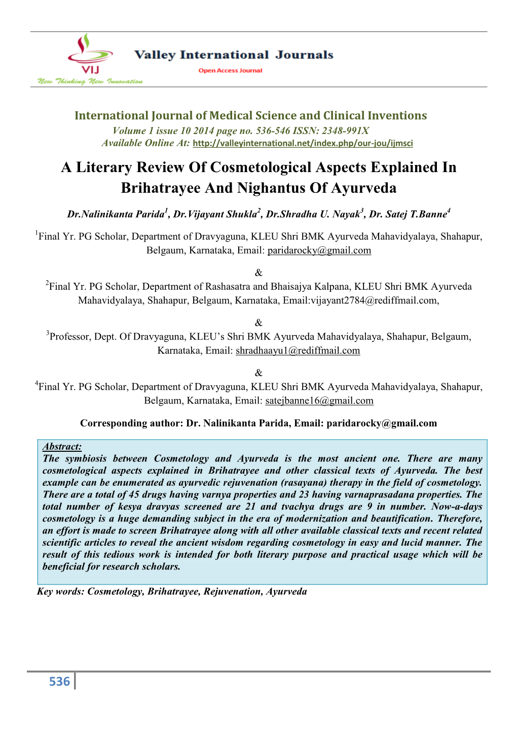 A Literary Review of Cosmetological Aspects Explained in Brihatrayee and Nighantus of Ayurveda